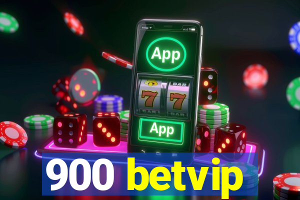 900 betvip